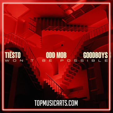 Tiesto - Wont Be Possible (Akarasu Instrumental)